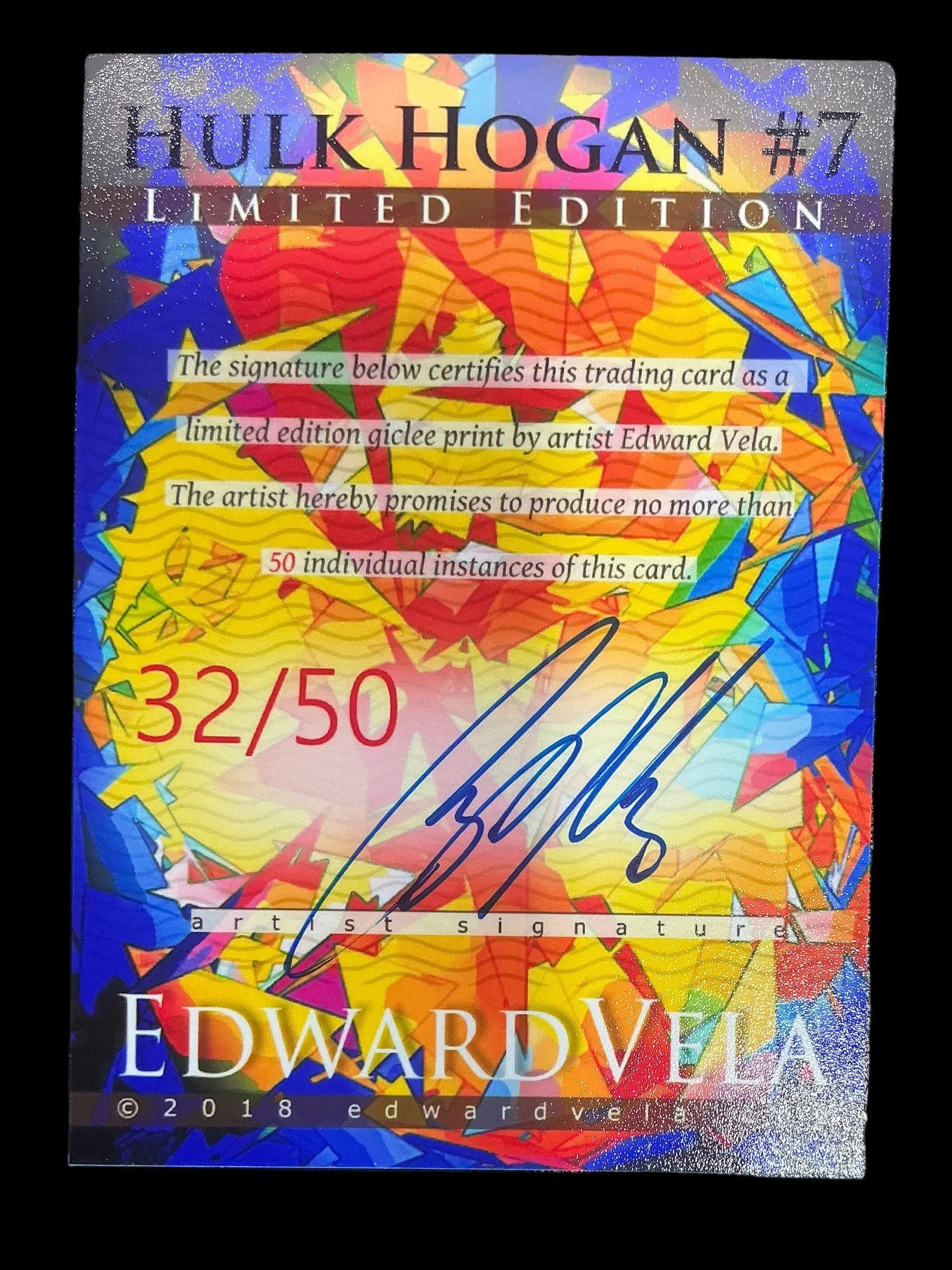 Edward Vela Hulk Hogan #7 32/50 Trading Card - Image 2