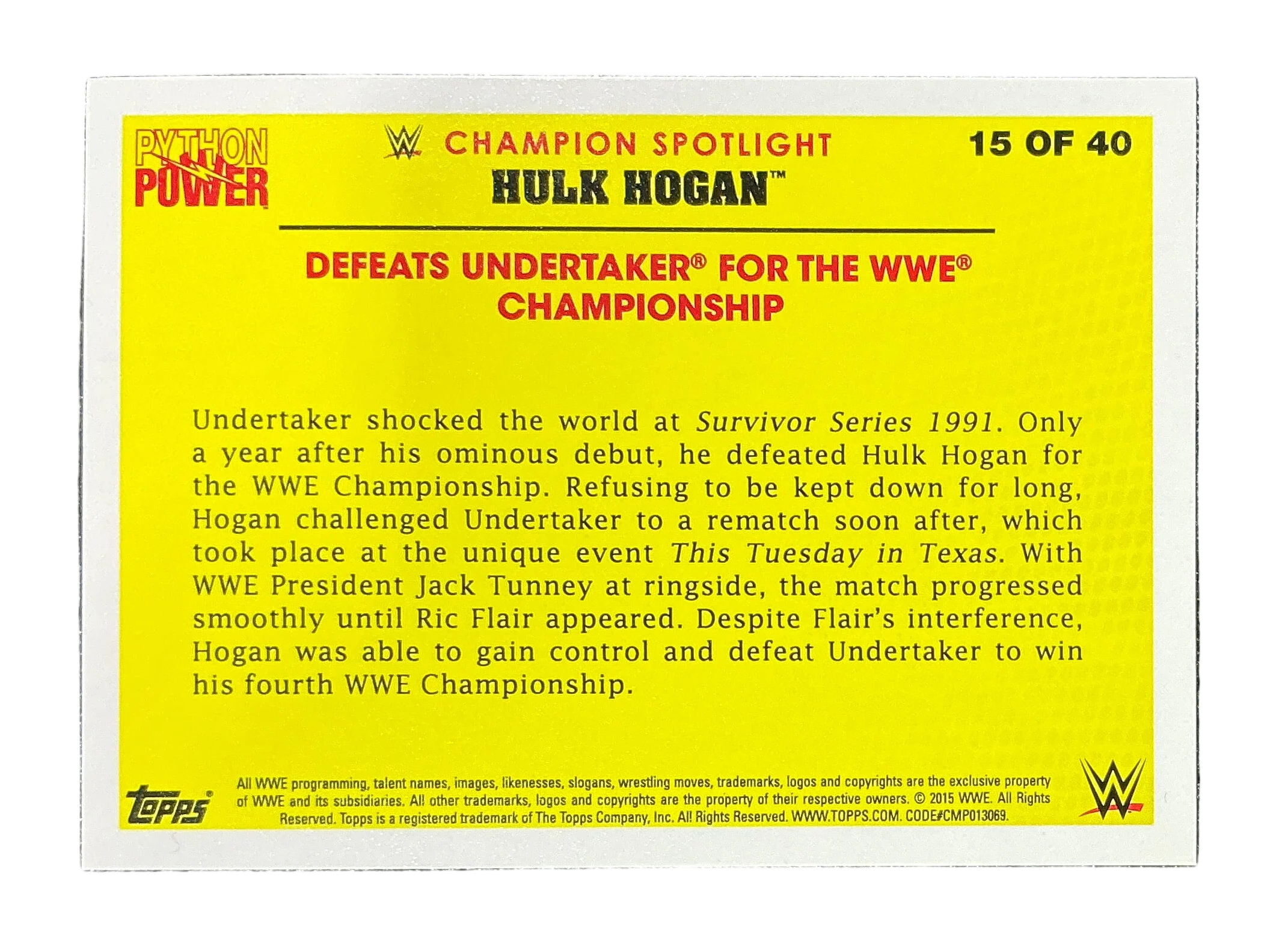 Topps Python Power Hulk Hogan 15 of 40 Trading Card - Image 2